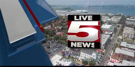 wcsc live 5 news charleston sc.